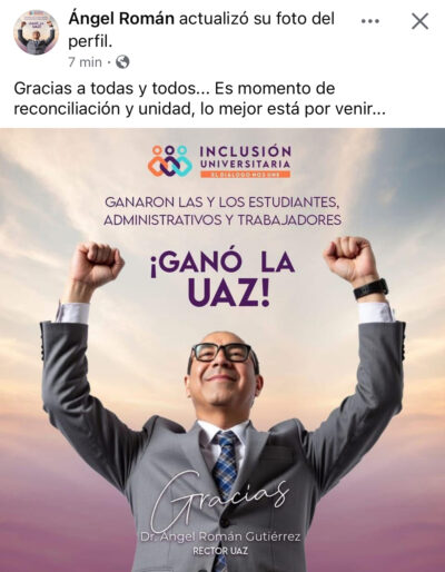 “Ganó la UAZ”: Ángel Román envía mensaje tras elecciones