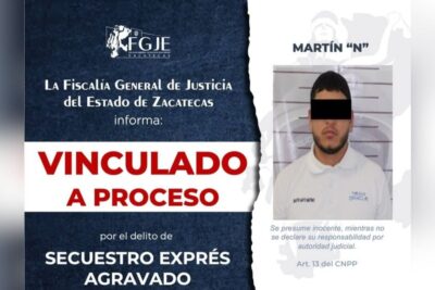 FGJEZ obtiene vinculación a proceso por el delito de secuestro exprés agravado
