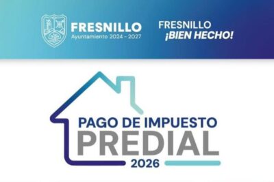 Fresnillo anuncia calendario de descuentos para el impuesto Predial del ejercicio fiscal 2026