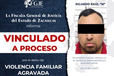 Vinculan a proceso a hombre por violencia familiar agravada en Zacatecas