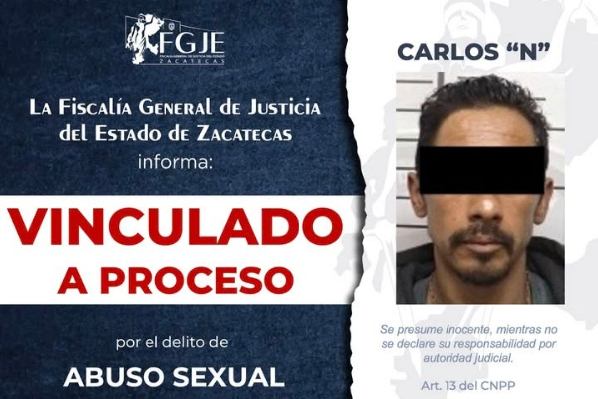 FGJEZ obtiene vinculación a proceso contra Carlos “N” por abuso sexual