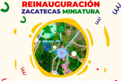 Reabrirá Gobierno de Zacatecas Parque Temático Mini Zacatecas de La Encantada